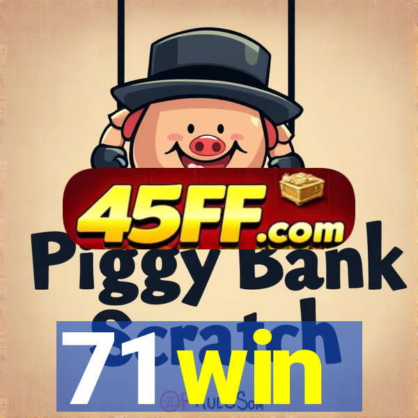 71 win